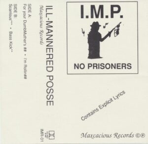 I.M.P. No Prisoners