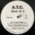A.T.C. - Back At It (Front)